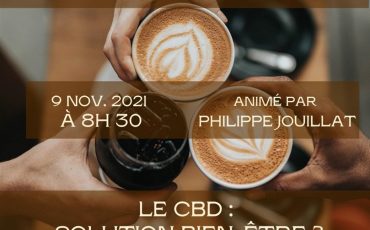 Café / Débat CBD : les bienfaits