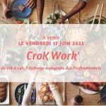 Crok worK’ du Bivouak’ : l’Auberge Espagnole
